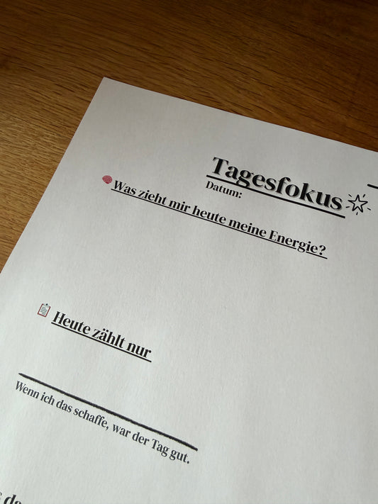 Tagesfokus – bevor du planst